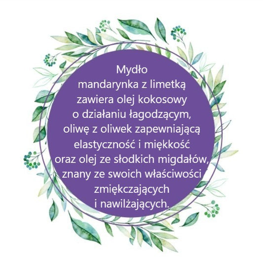 Mydło Marsylskie Prowansalskie MANDARYNKA Z LIMETKĄ, bez oleju palmowego, 72%, 100g, Le Chatelard 1802
