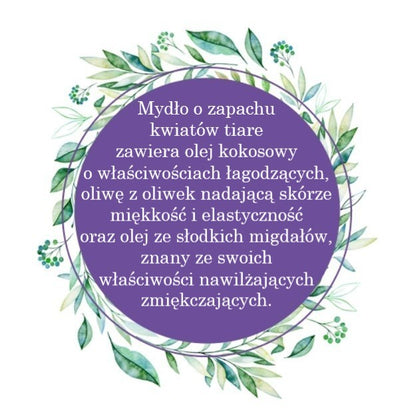 Mydło Marsylskie Prowansalskie KWIAT TIARE, bez oleju palmowego, 72%, 100g, Le Chatelard 1802